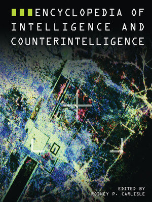 cover image of Encyclopedia of Intelligence and Counterintelligence